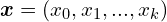 \boldsymbol{x} = (x_0,x_1,...,x_k)